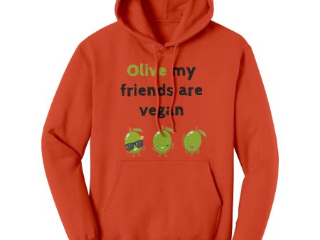 Olive My Friends Are Vegan Unisex Hoodie Hot on Sale